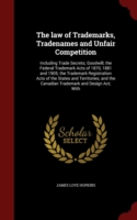 Law of Trademarks, Tradenames and Unfair Competition