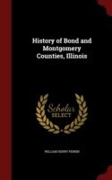 History of Bond and Montgomery Counties, Illinois
