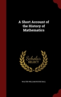 Short Account of the History of Mathematics