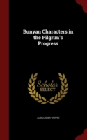 Bunyan Characters in the Pilgrim's Progress