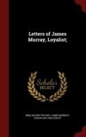 Letters of James Murray, Loyalist;