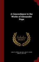 Concordance to the Works of Alexander Pope