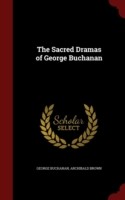 Sacred Dramas of George Buchanan