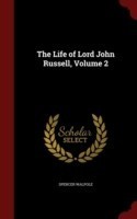 Life of Lord John Russell, Volume 2