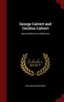 George Calvert and Cecilius Calvert