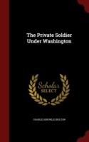 Private Soldier Under Washington