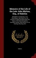 Memoirs of the Life of the Late John Mytton, Esq., of Halston