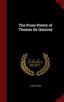 Prose Poetry of Thomas de Quincey