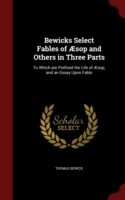 Bewicks Select Fables of Aesop and Others in Three Parts