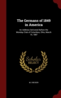 Germans of 1849 in America