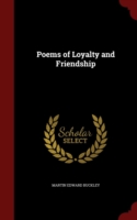 Poems of Loyalty and Friendship