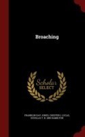 Broaching