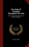 Order of Compline Throughout the Year