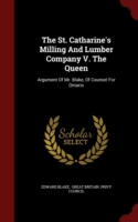 St. Catharine's Milling and Lumber Company V. the Queen