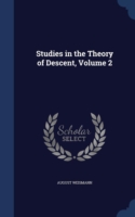 Studies in the Theory of Descent, Volume 2