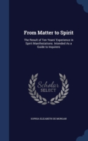 From Matter to Spirit