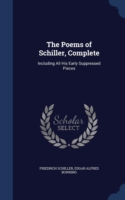 Poems of Schiller, Complete