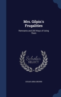 Mrs. Gilpin's Frugalities