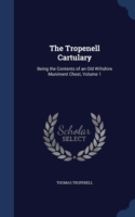 Tropenell Cartulary