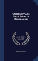 Christianity as a Social Factor in Modern Japan