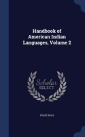 Handbook of American Indian Languages; Volume 2