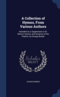 Collection of Hymns, from Various Authors
