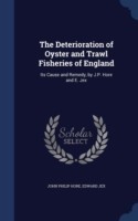 Deterioration of Oyster and Trawl Fisheries of England