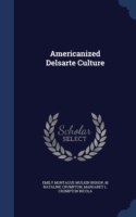 Americanized Delsarte Culture