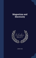 Magnetism and Electricity