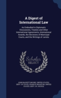 Digest of International Law