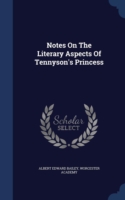 Notes on the Literary Aspects of Tennyson's Princess