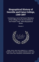 Biographical History of Gonville and Caius College, 1349-1897