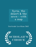 Syria, the Desert & the Sown