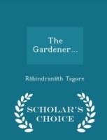 Gardener - Scholar's Choice Edition