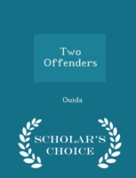 Two Offenders - Scholar's Choice Edition