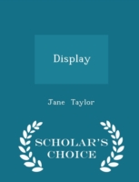 Display - Scholar's Choice Edition