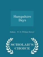 Hampshire Days - Scholar's Choice Edition