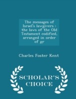 Messages of Israel's Lawgivers