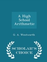 High School Arithmetic - Scholar's Choice Edition
