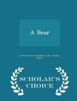 Bear - Scholar's Choice Edition