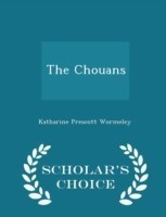 Chouans - Scholar's Choice Edition
