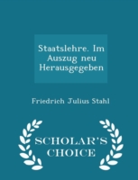 Staatslehre. Im Auszug Neu Herausgegeben - Scholar's Choice Edition