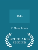 Polo - Scholar's Choice Edition