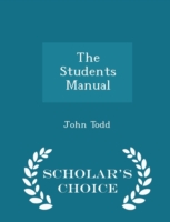 Students Manual - Scholar's Choice Edition