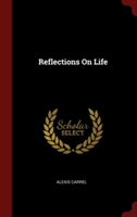 REFLECTIONS ON LIFE