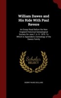 William Dawes and His Ride with Paul Revere