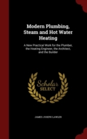 Modern Plumbing, Steam and Hot Water Heating