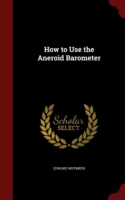 How to Use the Aneroid Barometer