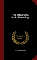 John Dalton Book of Genealogy