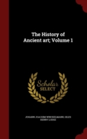 History of Ancient Art; Volume 1